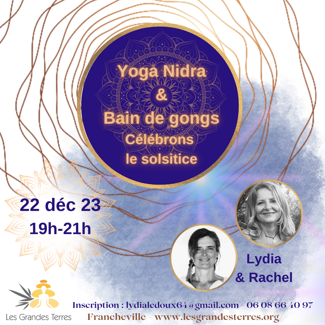Atelier yoga nidra et bain de gong pour célébrer le solstice d'hiver en décembre 2023