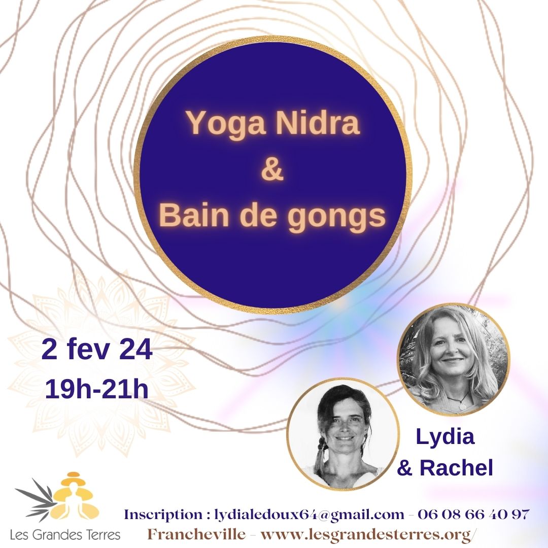 Séance de yoga nidra et bain de gong à Francheville le 2 février 2024