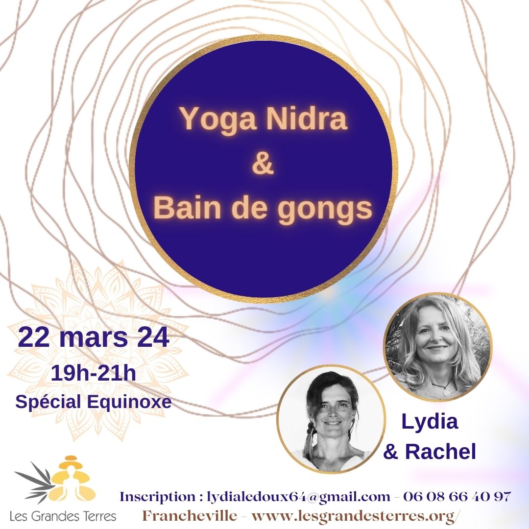 séance de yoga nidra et bain de gong en mars 2024 à francheville