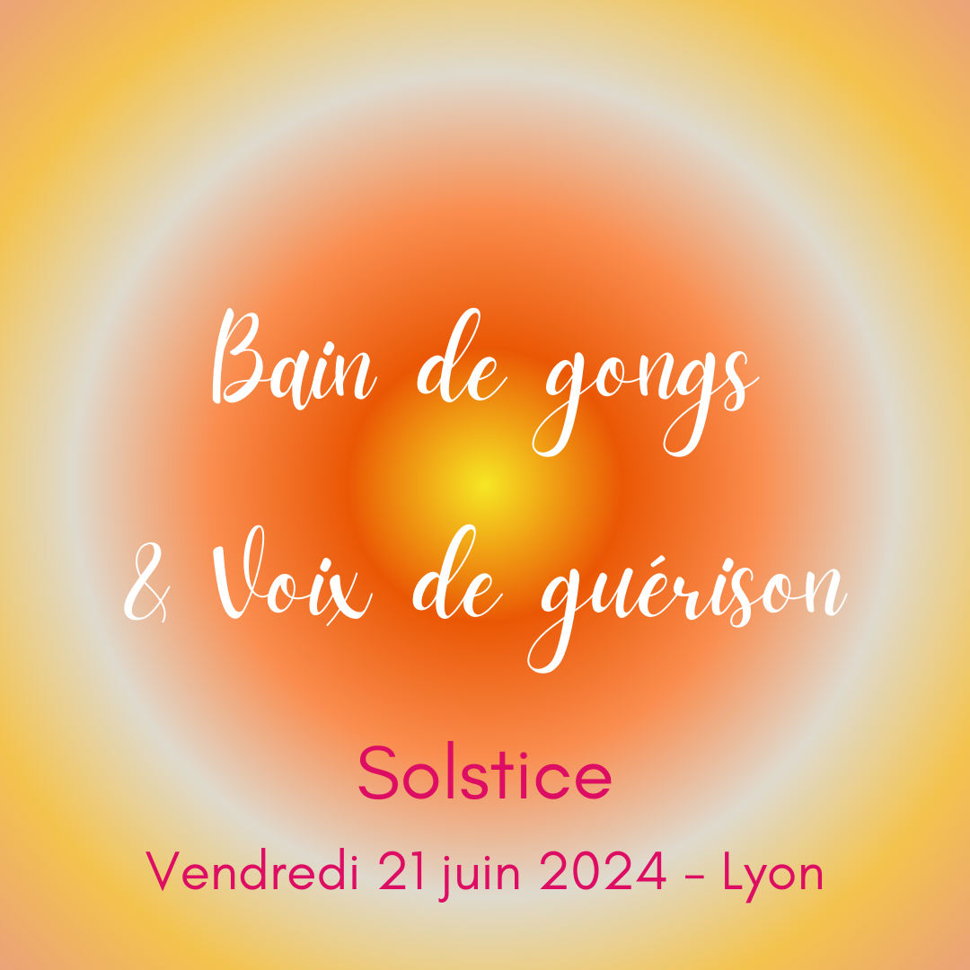 recto flyer gongs et voyage sonore Lyon juin 2024