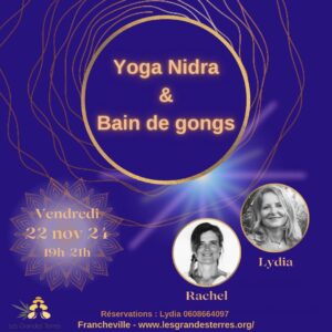 Yoga nidra et bain de gong à lyon en novembre 2024