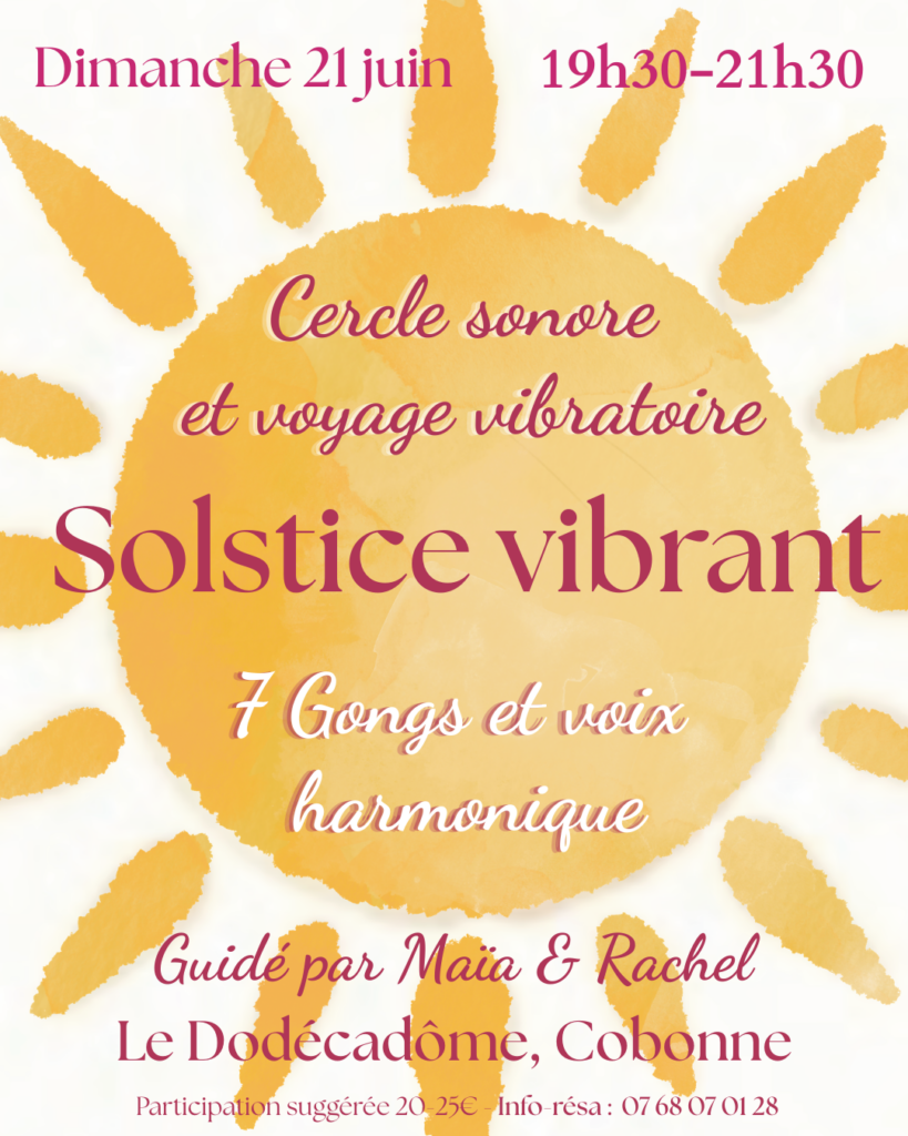 Voyage sonore pour le solstice dans la Drôme